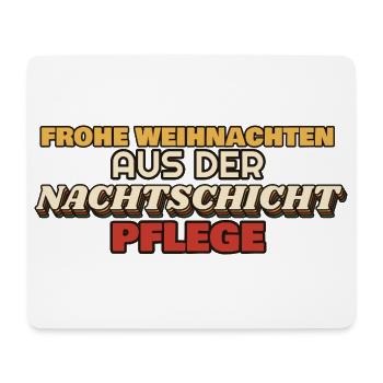 Frohe Weihnachten aus der Nachtschicht - Pflege - Mousepad (Querformat) - Weiß - Vorne