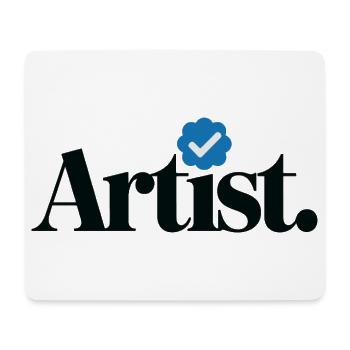 Verified Artist Funny - Mouse Pad (horizontal) - white - Front