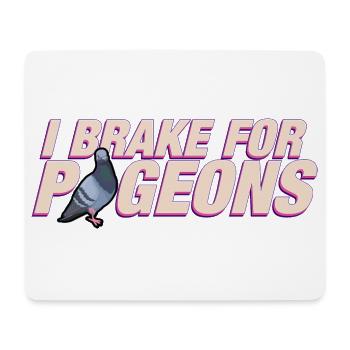 Ich bremse für Tauben - Mousepad (Querformat) - Weiß - Vorne