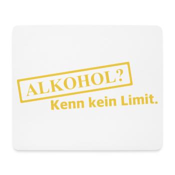 Alkohol? Kenn kein Limit - Mousepad (Querformat) - Weiß - Vorne