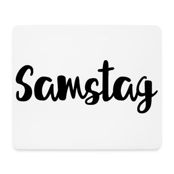 Samstag Wochenende Wochentag Woche - Mousepad (Querformat) - Weiß - Vorne