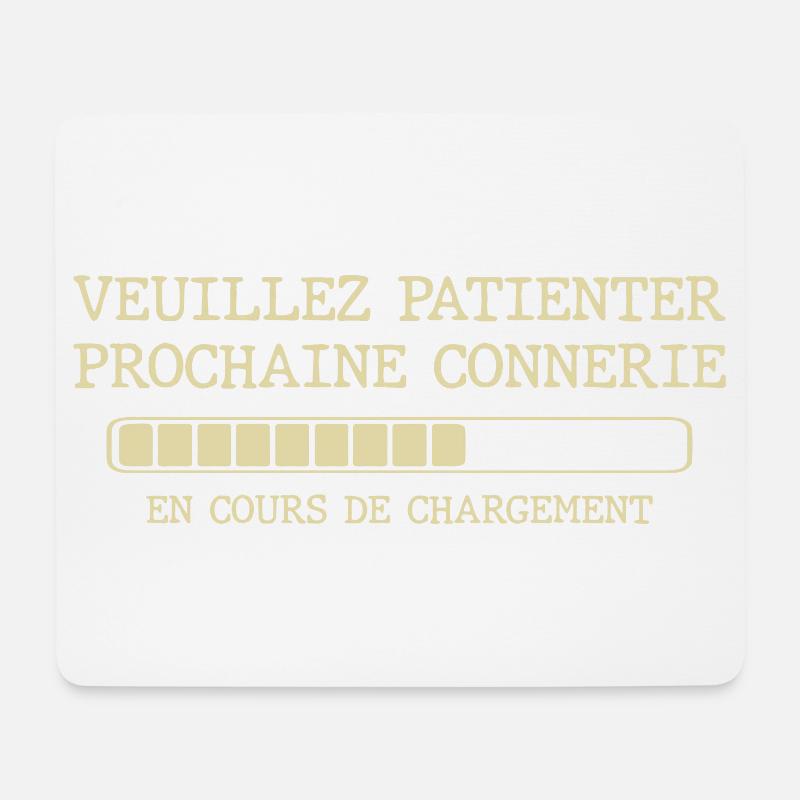 Veuillez patienter prochaine connerie - Tapis de souris (format paysage) - blanc