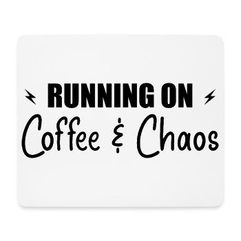 Running on coffee & chaos - Mouse Pad (horizontal) - white - Front