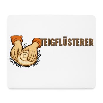 Teigflüsterer. – Sourdough community, baker Motiv. - Mousepad (Querformat) - Weiß - Vorne