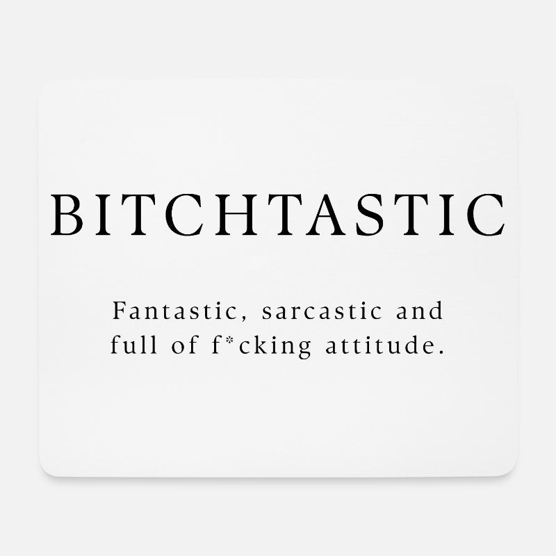 Bitchtastic - For confident women and feminists - Mousepad (Querformat) - Weiß