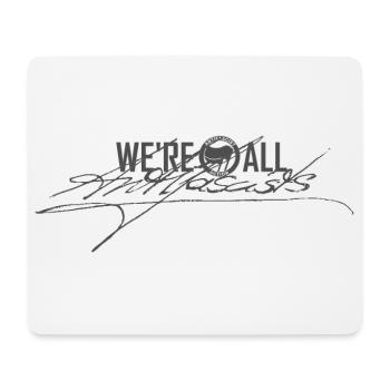 NOUS SOMMES TOUS ANTIFASCISTES Signature incognito - Tapis de souris (format paysage) - blanc - Devant