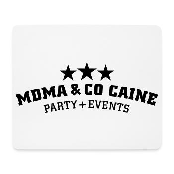 MDMA and Co Caine - Mousepad (Querformat) - Weiß - Vorne
