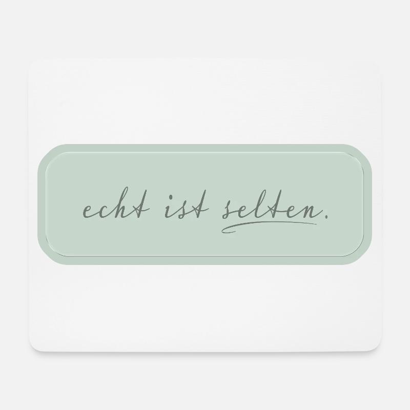 echt ist selten – minimalistische Typografie - Mousepad (Querformat) - Weiß