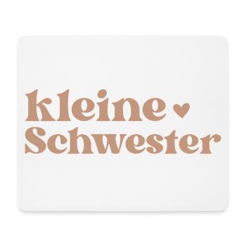 kleine Schwester - Mouse Pad (horizontal) - white - Front