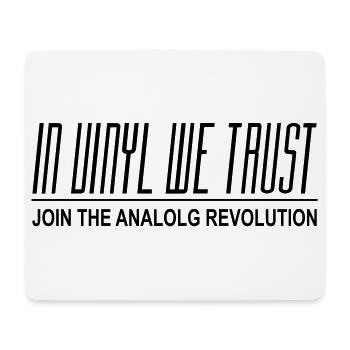 In Vinyl We Trust - Mousepad (Querformat) - Weiß - Vorne