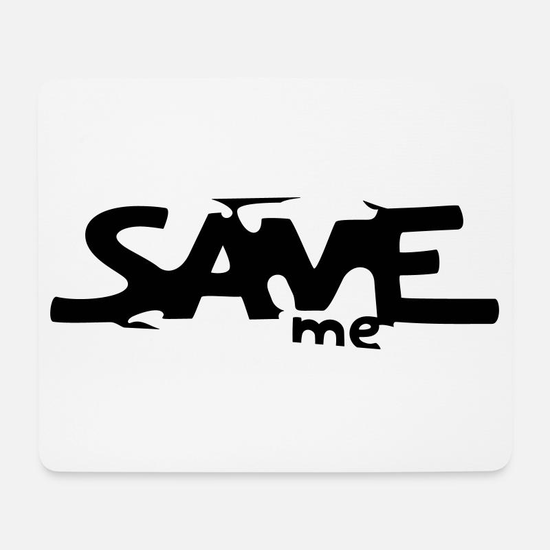 Save me - Mousepad (Querformat) - Weiß