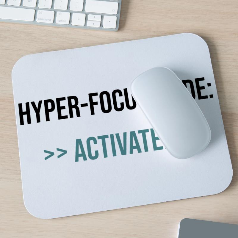 Mode Hyper-Focus : Activé - Déclaration Tapis de souris (format paysage)