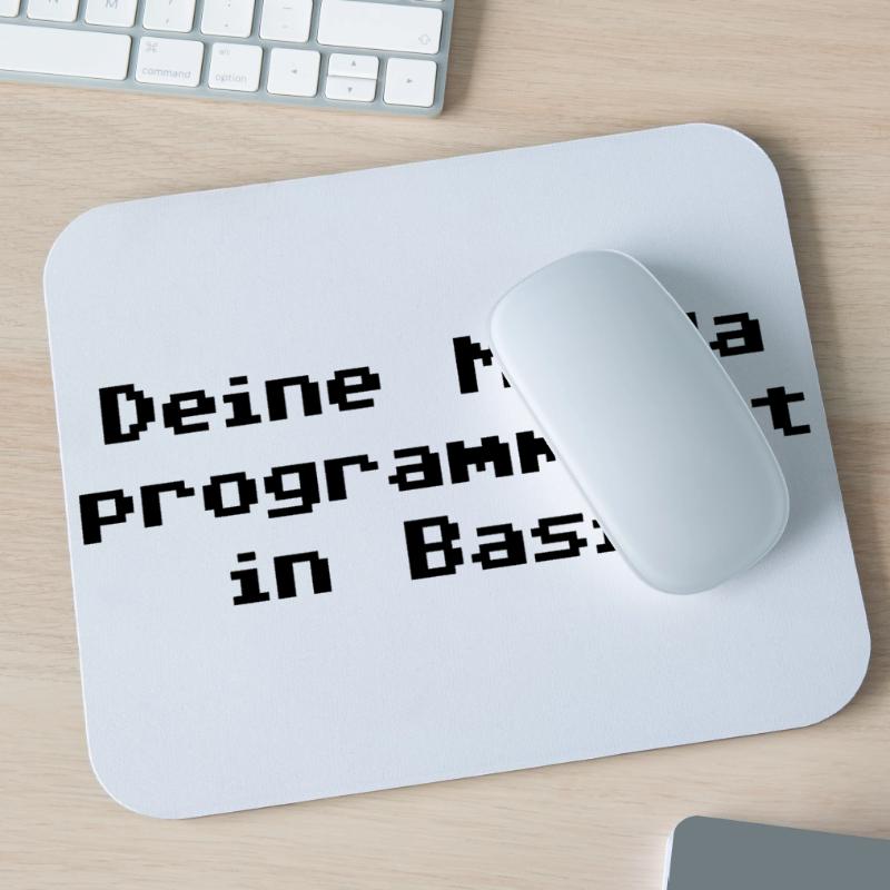 Deine Mudda programmiert in Basic Mousepad (Querformat)