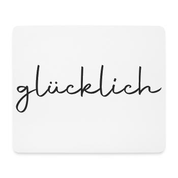 glücklich - Mousepad (Querformat) - Weiß - Vorne
