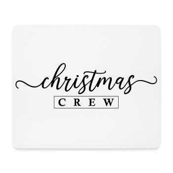 Christmas Crew Weihnachten - Mouse Pad (horizontal) - white - Front
