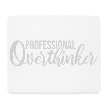 Professional Overthinker Lustig Grübeln Angst Logo - Mousepad (Querformat) - Weiß - Vorne