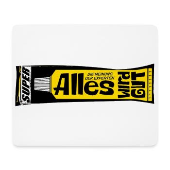 Alles wird gut Experten Kleber retro Psychologie  - Mousepad (Querformat) - Weiß - Vorne