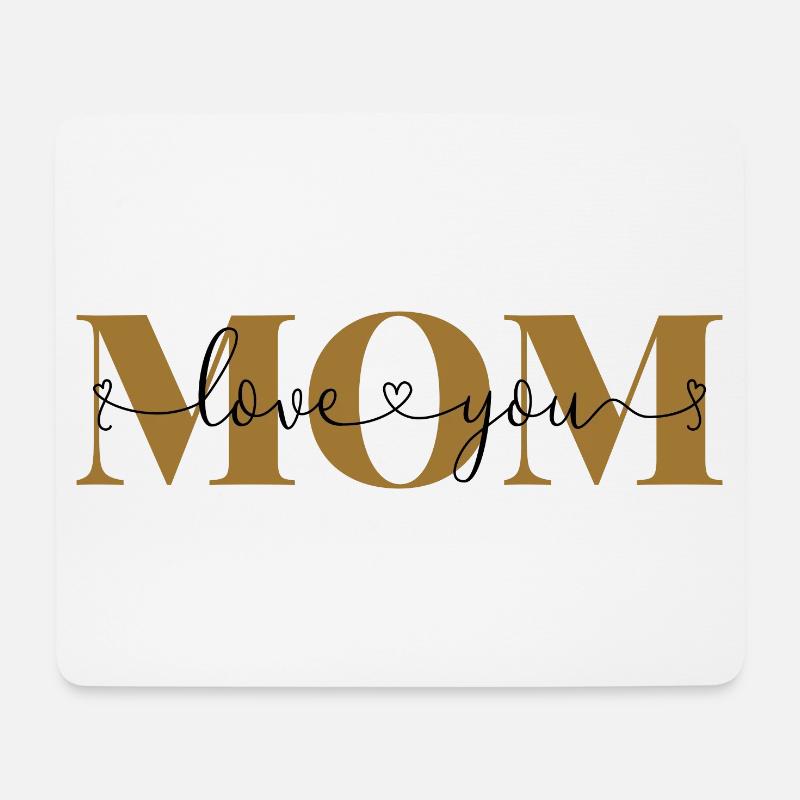 Love you Mom Liebeserklärung Mutter Liebe Mama - Mousepad (Querformat) - Weiß