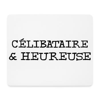 Célibataire & Heureuse - Tapis de souris (format paysage) - blanc - Devant