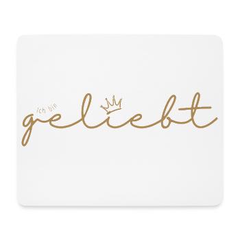 Ich bin geliebt- Tasse und Deko - Mousepad (Querformat) - Weiß - Vorne
