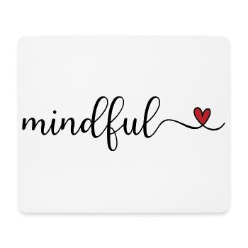 Achtsames niedliches Design mit Herz - Mousepad (Querformat) - Weiß - Vorne
