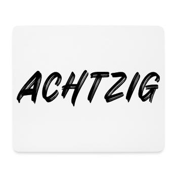 80 - Achtzig - 80. Geburtstag - Mousepad (Querformat) - Weiß - Vorne