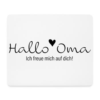 Hallo Oma, ich freue mich auf dich - Mousepad (Querformat) - Weiß - Vorne