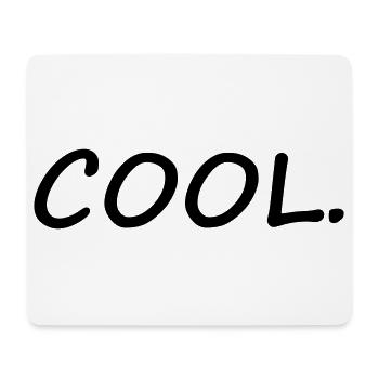 COOL - Mousepad (Querformat) - Weiß - Vorne