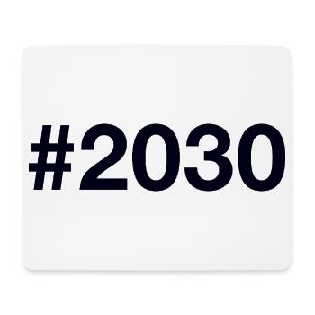 2030 Hashtag - Mouse Pad (horizontal) - white - Front
