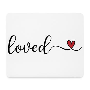 loved - Mouse Pad (horizontal) - white - Front