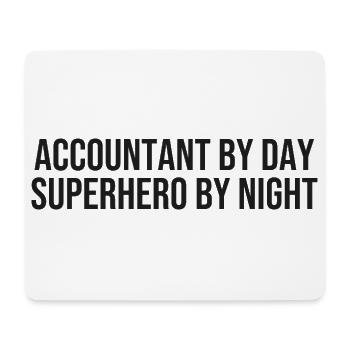 Accountant Day, Superhero Night - Mouse Pad (horizontal) - white - Front