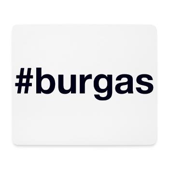 BURGAS Hashtag Bulgaria Bulgarien - Mousepad (Querformat) - Weiß - Vorne