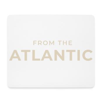 From the Atlantic Vintage Typography - Mouse Pad (horizontal) - white - Front