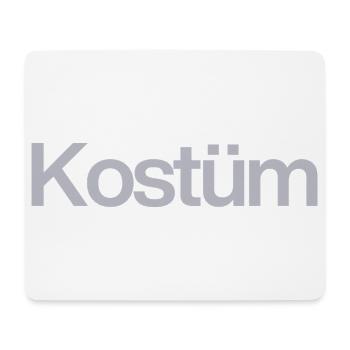 COSTUME? MY NORMAL ONE IS ENOUGH! CARNIVAL GROUCHES - Mouse Pad (horizontal) - white - Front