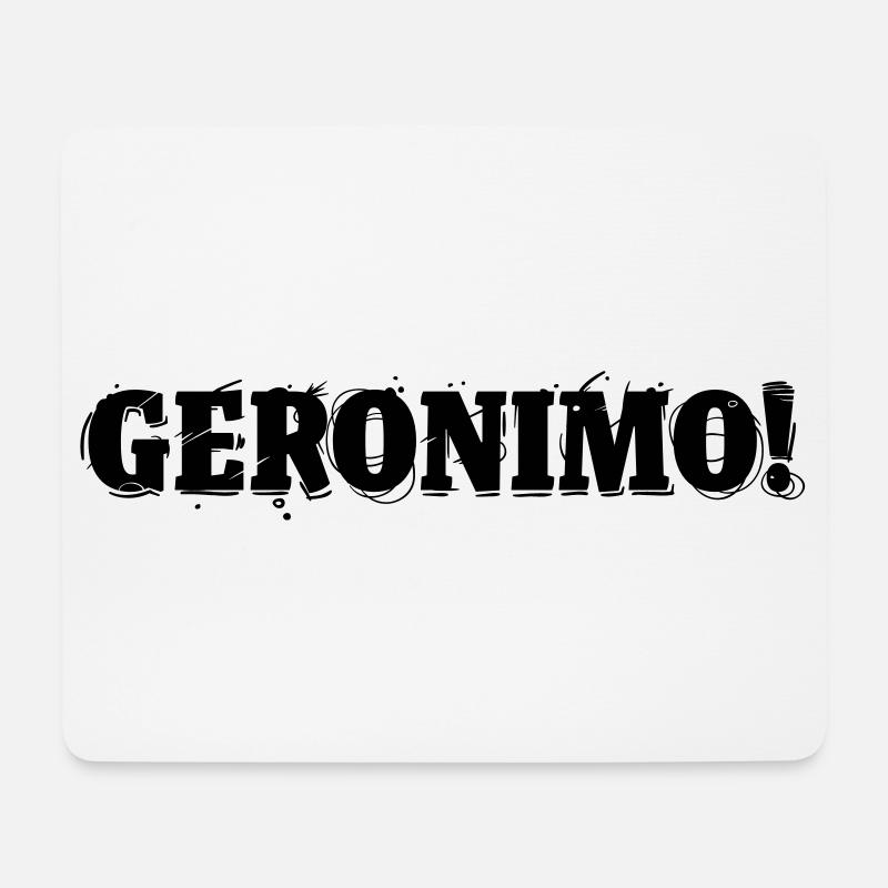GERONIMO! - Mousepad (Querformat) - Weiß