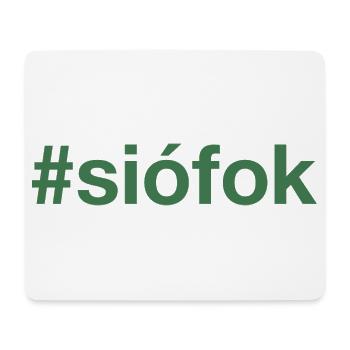 SIOFOK Hungary Ungarn Hashtag - Mousepad (Querformat) - Weiß - Vorne