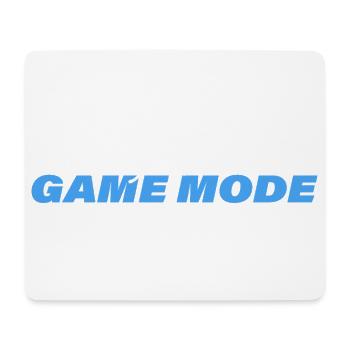 ALWAYS IN GAME MODE - Mousepad (Querformat) - Weiß - Vorne