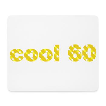 Jahre alt, cool 60 - Mousepad (Querformat) - Weiß - Vorne