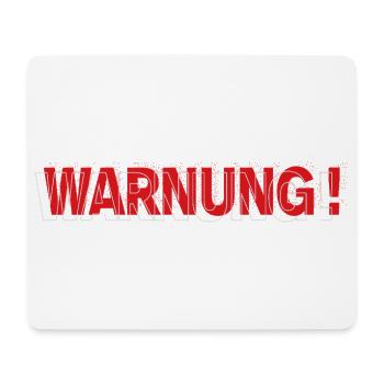 Warning - Modernes Statement Design - Mousepad (Querformat) - Weiß - Vorne