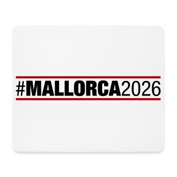 Mallorca 2026 - Mouse Pad (horizontal) - white - Front