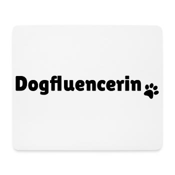 Dogfluencerin - Mouse Pad (horizontal) - white - Front