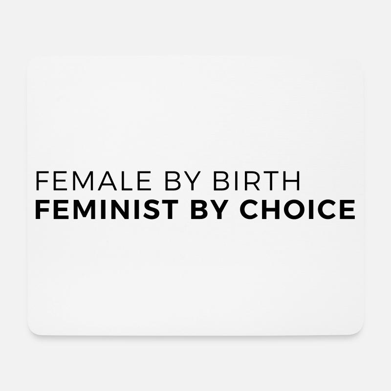 Femme de naissance – Féministe par choix - Tapis de souris (format paysage) - blanc