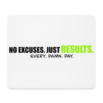 NO EXCUSES - Performance mindset Shirt - Mousepad (Querformat) - Weiß - Vorne
