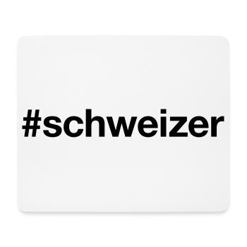 SCHWEIZER Hashtag Schweiz Switzerland - Mousepad (Querformat) - Weiß - Vorne