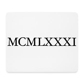 MCMLXXXI Jahrgang 1981 Geburtstag - Mousepad (Querformat) - Weiß - Vorne