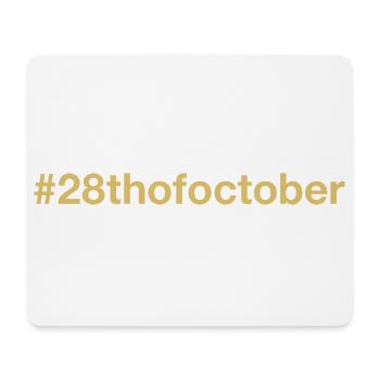 born on October 28 Birthday birthday - Mouse Pad (horizontal) - white - Front
