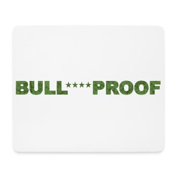 Bull****proof - Mouse Pad (horizontal) - white - Front