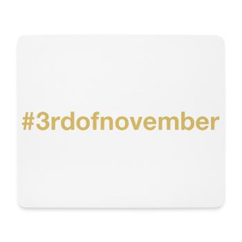geboren am 3. November Geburtstag birthday - Mousepad (Querformat) - Weiß - Vorne
