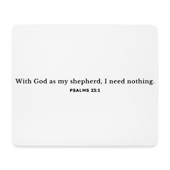 Mit Gott als meinem Hirten brauche ich nichts. - Mousepad (Querformat) - Weiß - Vorne