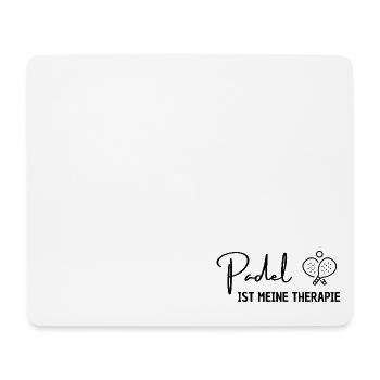 Padel ist meine Therapie Padel Tennis witzig Humor - Mousepad (Querformat) - Weiß - Vorne